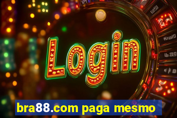 bra88.com paga mesmo